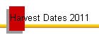 Harvest Dates 2011