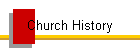 Church History