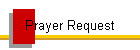 Prayer Request