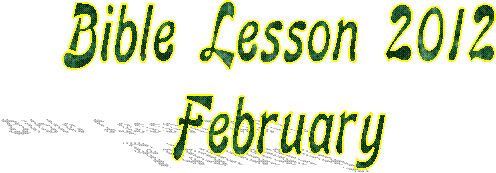 Bible Lesson 2010
February