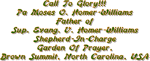 Call To Glory!!!
Mr. Akin' Martins
Father of Asst. Sup. Evang.
Bunmi Martins Shepherd-In-Charge
Metropolitan Parish,
National HQ. Washington DC.