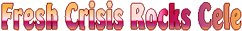 Fresh Crisis Rocks Cele